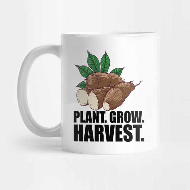 Cassava Farmer - Plant. Grow. Harvest by KC Happy Shop